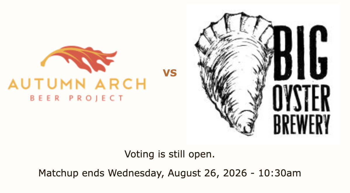 Autumn Arch vs Big Oyster in the elite eight of the 2026 #OdessaBrewbracket